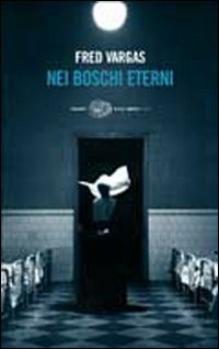 Nei Boschi Eterni